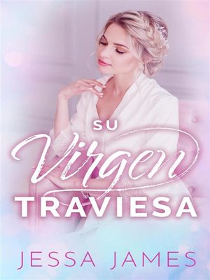 cover image of Su virgen traviesa